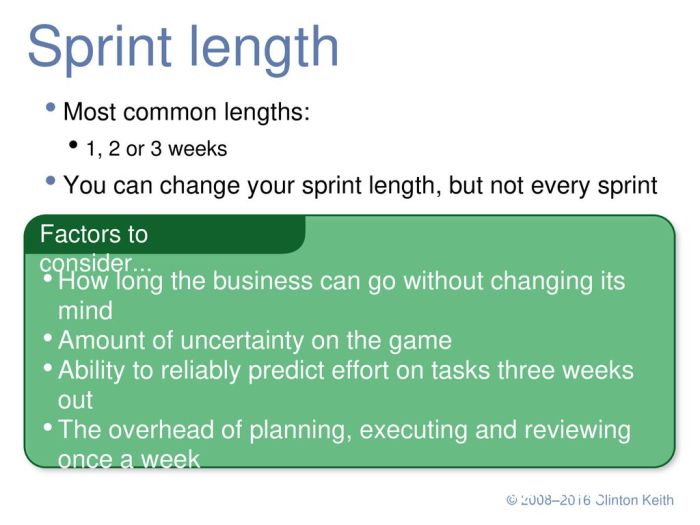 What factors should be considered when establishing the sprint length